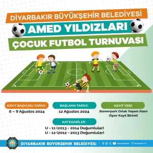 Amed Yıldızları Çocuk Futbol Turnuvası düzenlenecek